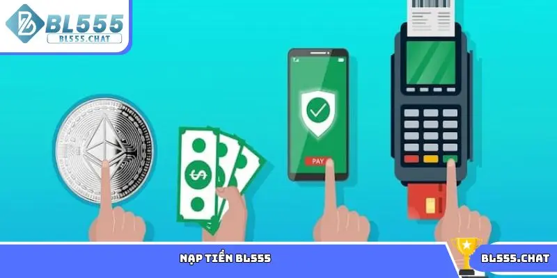 Nạp tiền BL555