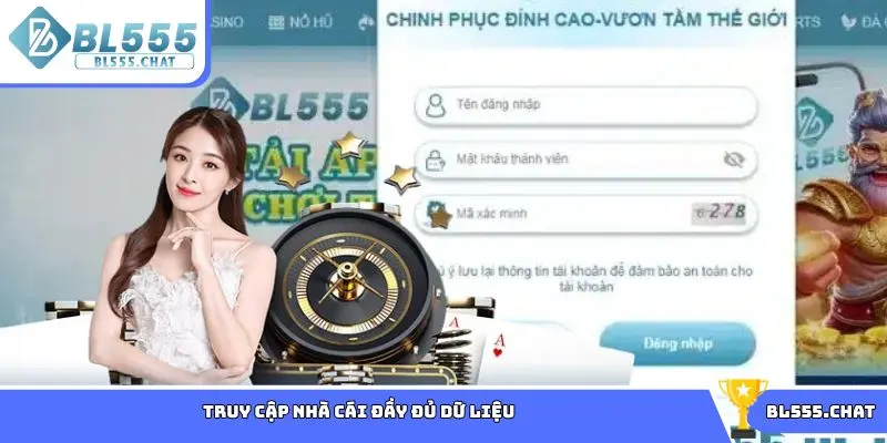 Truy cập nhà cái đầy đủ dữ liệu